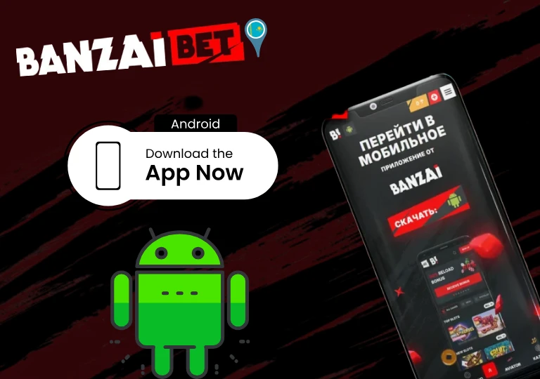 Android жүйесіне арналған Banzaibet қосымшасын қалай жүктеуге болады?